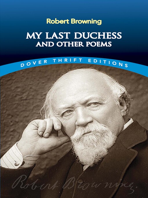 Title details for My Last Duchess and Other Poems by Robert Browning - Available